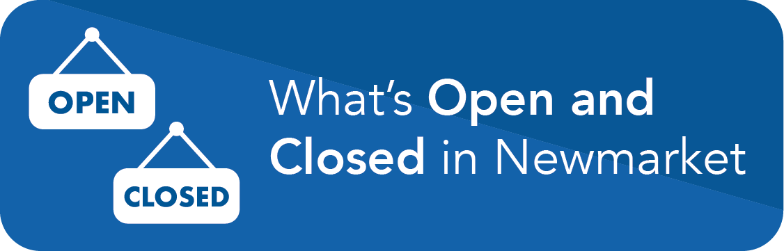 Open and Closed in Newmarket button